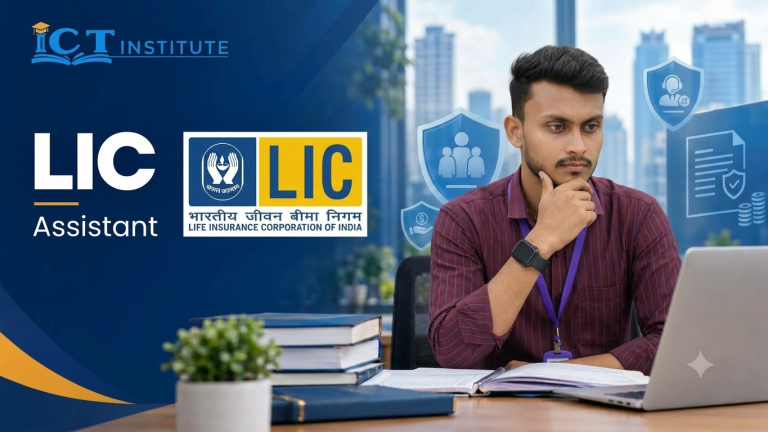 Insurance Assistant / LIC Assistant Exam Preparation at ICT Institute